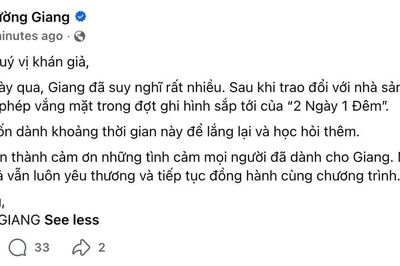 Trường Giang bất ngờ thông báo rút khỏi 2 Ngày 1 Đêm sau loạt tranh cãi gần đây
