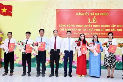 Ba Chúc kết thúc hoạt động của 2 chi bộ, thành lập mới 8 chi bộ