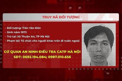 Truy nã đối tượng tổ chức cho người khác trốn đi nước ngoài