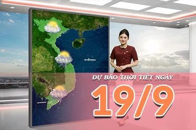 [Video] Dự báo thời tiết ngày 19/9/2026: Bắc Bộ tạnh ráo, Trung Bộ còn nhiều điểm mưa lớn