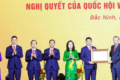 Công bố Nghị quyết của Quốc hội về thành lập TP Bắc Ninh