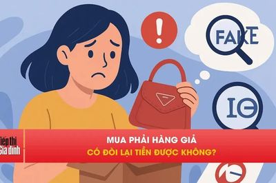 Mua phải hàng giả, người tiêu dùng có được trả hàng lấy lại tiền?