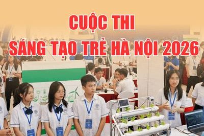 Hà Nội tổ chức Cuộc thi sáng tạo trẻ 2026