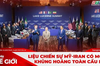 Góc nhìn thế giới 20-9-2026: Liệu chiến sự Mỹ-Iran có mở ra khủng hoảng toàn cầu mới?