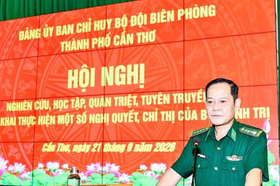 Bộ đội Biên phòng Cần Thơ quán triệt các Nghị quyết, Chỉ thị của Bộ Chính trị