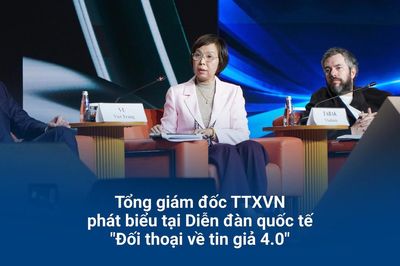 Tổng giám đốc TTXVN phát biểu tại Diễn đàn quốc tế 'Đối thoại về tin giả 4.0'