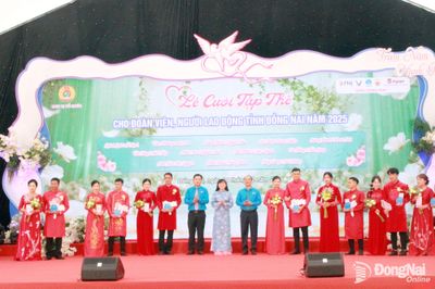 Đồng Nai sẽ tổ chức ‘Lễ cưới tập thể’ cho đoàn viên, người lao động khó khăn trong tháng 12-2026