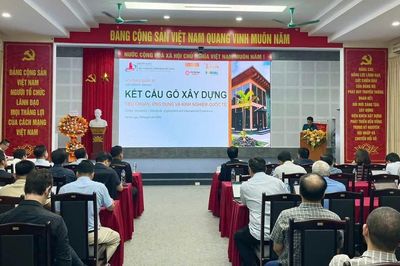 Hoàn thiện tiêu chuẩn, thúc đẩy ứng dụng kết cấu gỗ tại Việt Nam