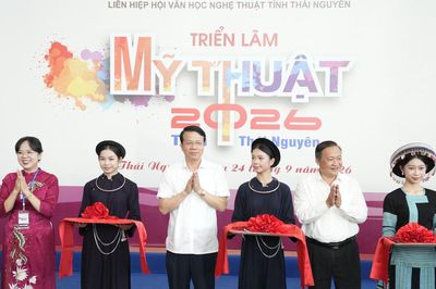 Thái Nguyên: Trao giải Cuộc thi sáng tác và Triển lãm Mỹ thuật 2026