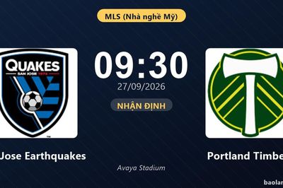 Nhận định San Jose Earthquakes vs Portland Timbers: Điểm nóng cuộc đua tốp đầu