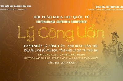 Hội thảo quốc tế về danh nhân Lý Công Uẩn và giá trị thời đại