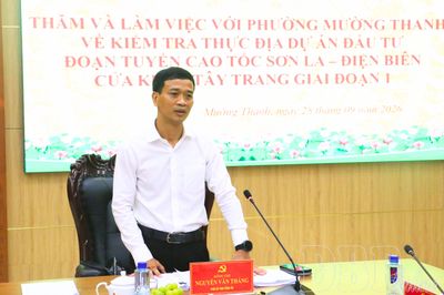 Phó Bí thư Tỉnh ủy Nguyễn Văn Thắng kiểm tra Dự án Cao tốc Sơn La - Điện Biên – Cửa khẩu Tây Trang