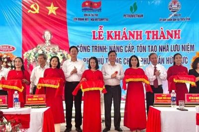 Khánh thành công trình tôn tạo Nhà lưu niệm cố Phó Thủ tướng Trần Hữu Dực: Tấm lòng tri ân của người lao động PETROVIETNAM