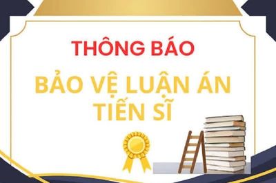 Thông báo ngày bảo vệ luận án tiến sĩ cấp trường của nghiên cứu sinh Vũ Thị Dung