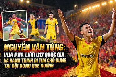 Nguyễn Văn Tùng: Vua phá lưới U17 quốc gia và hành trình đi tìm chỗ đứng tại đội bóng quê hương