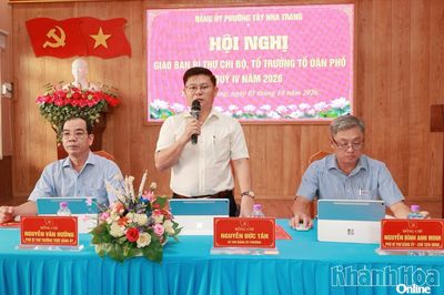 Phường Tây Nha Trang tổ chức Hội nghị giao ban Bí thư chi bộ, Tổ trưởng tổ dân phố