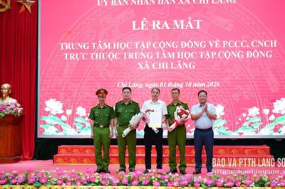 Ra mắt Trung tâm Học tập cộng đồng về phòng cháy, chữa cháy và cứu nạn cứu hộ tại xã Chi Lăng