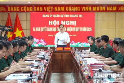 Đảng ủy Quân sự tỉnh tổ chức hội nghị ra nghị quyết thực hiện nhiệm vụ quý IV/ 2026