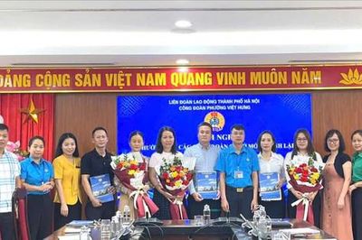 Phường Việt Hưng: Thêm 5 công đoàn cơ sở đi vào hoạt động