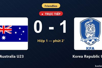 TRỰC TIẾPTrực tiếp Australia U23 vs Korea Republic U23: Korea Republic U23 mở tỷ số
