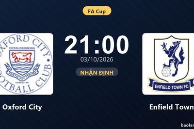 Nhận định Oxford City vs Enfield Town: Màn so tài của hai đội vào phom