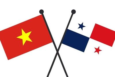 Xã luận: Đưa quan hệ song phương Việt Nam - Panama lên một tầm cao mới