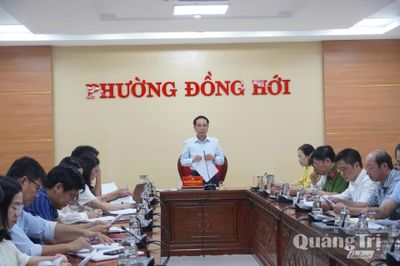 Đồng Hới: Quyết liệt chỉnh trang đô thị, phục vụ Năm Du lịch quốc gia-Quảng Trị 2027