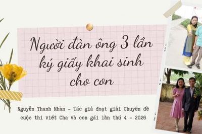 Người đàn ông 3 lần ký giấy khai sinh cho con