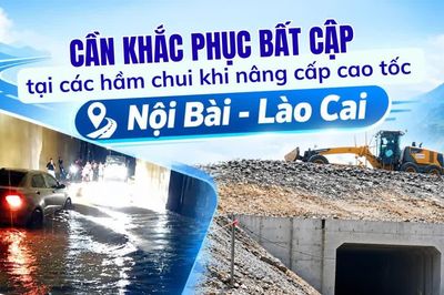 Cần khắc phục bất cập tại các hầm chui khi nâng cấp cao tốc Nội Bài - Lào Cai