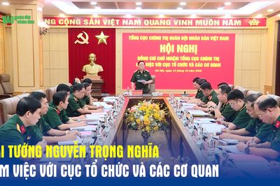 Đại tướng Nguyễn Trọng Nghĩa làm việc với Cục Tổ chức và các cơ quan