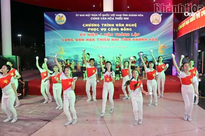 Chương trình văn nghệ kỷ niệm 1 năm Ngày thành lập Cung Văn hóa thiếu nhi tỉnh Khánh Hòa