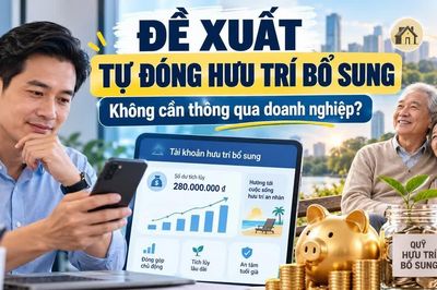 Người lao động có thể tự đóng quỹ hưu trí bổ sung khi nghỉ việc?