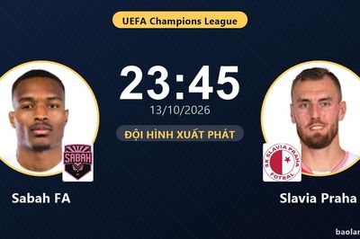 TRỰC TIẾPTrực tiếp Sabah FA vs Slavia Praha: Đội hình xuất phát
