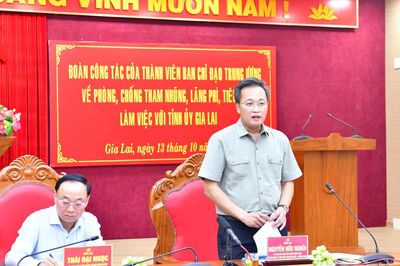 Đoàn công tác Ban chỉ đạo Trung ương làm việc với tỉnh ủy Gia Lai về phòng, chống tham nhũng, lãng phí, tiêu cực