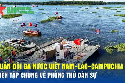 Quân đội ba nước Việt Nam-Lào-Campuchia diễn tập chung về phòng thủ dân sự