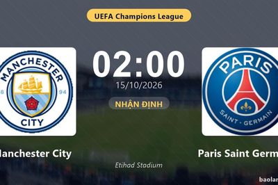 Nhận định Manchester City vs Paris Saint Germain: Màn so tài của hai đội vào phom