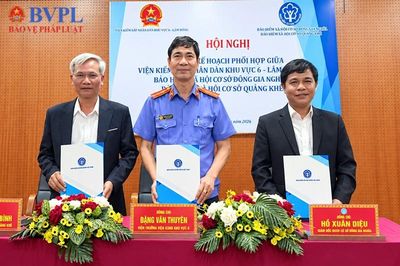 VKSND khu vực 6, tỉnh Lâm Đồng ký kế hoạch phối hợp với cơ sở bảo hiểm xã hội