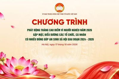 Tối 17/10, chương trình phát động Tháng cao điểm 'Vì người nghèo' năm 2026