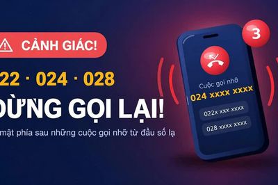 CẢNH GIÁC! Bí mật phía sau những đầu số 022, 024, 028: Đừng gọi lại!