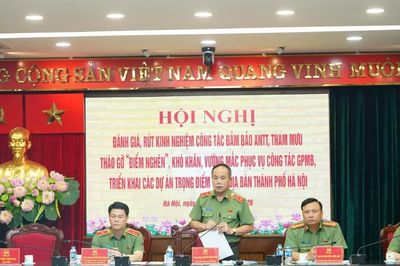 Công an Hà Nội đảm bảo tuyệt đối an ninh, an toàn quá trình triển khai các dự án trọng điểm trên địa bàn thành phố