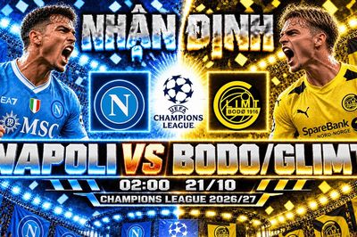 Nhận định bóng đá Napoli vs Bodo/Glimt: De Bruyne đối đầu đội bóng vừa hạ Dortmund