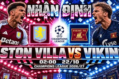 Nhận định bóng đá Aston Villa vs Viking: Unai Emery đối đầu hiện tượng từng khiến Bayern Munich ôm hận