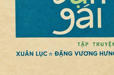 46 năm trước, tập truyện “Người bạn gái” đã được xuất bản như thế nào?