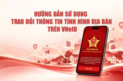 Hướng dẫn sử dụng trao đổi thông tin tình hình địa bàn trên VNeID