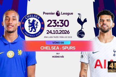 Nhận định trận đấu Chelsea vs Tottenham, 23h30 ngày 24.10: Sắc xanh áp đảo derby