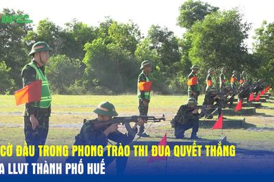 Lá cờ đầu trong phong trào thi đua quyết thắng của LLVT thành phố Huế