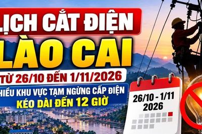 Lịch cắt điện Lào Cai từ ngày 26/10-1/11: Có nơi gián đoạn 12 giờ