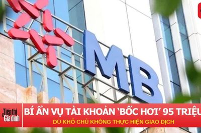 Bí ẩn vụ tài khoản 'bốc hơi' hơn 95 triệu đồng dù khổ chủ không thực hiện giao dịch