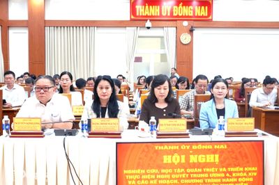 Đồng Nai quán triệt, triển khai các nghị quyết của Hội nghị lần thứ 4 Ban Chấp hành Trung ương Đảng khóa XIV