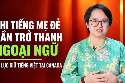 Hành trình gìn giữ tiếng Việt trong thế hệ trẻ tại Canada